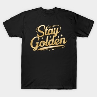 Women Stay Golden Classic Vintage 80's 90's Funny T-Shirt